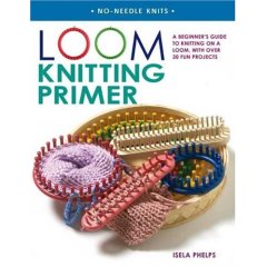 Loom Knitting Primer